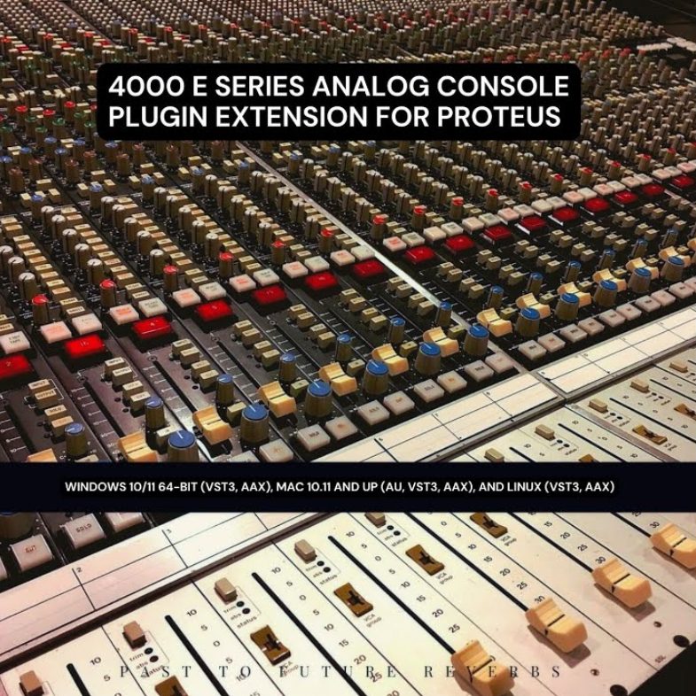 PastToFutureReverbs SSL 4000 G Analog Console Plugin Extension