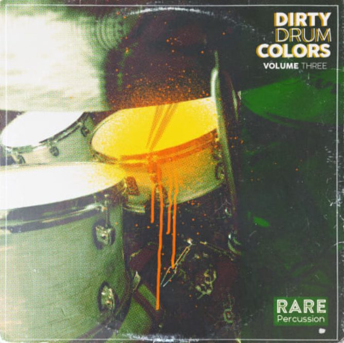 RARE Percussion Dirty Drum Colors Vol. 3