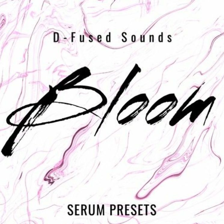 D-Fused Sounds Bloom for SERUM