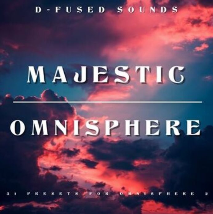 D-Fused Sounds Majestic for OMNISPHERE