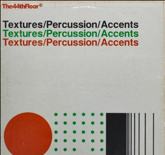 The44thfloor Textures Percussion Accents