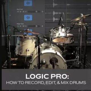 Groove3 Logic Pro: How to Record Edit & Mix Drums