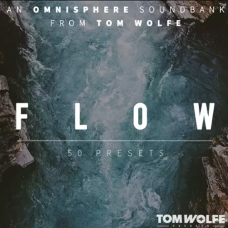 Tom Wolfe Flow for Omnisphere Binaural Edition Omnisphere
