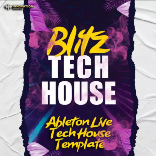 Innovation Sounds Blitz Ableton 11 Tech House Template