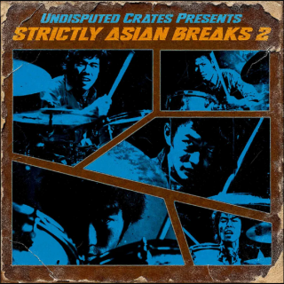 Boom Bap Labs Undisputed Crates Strictly Asian Breaks 2