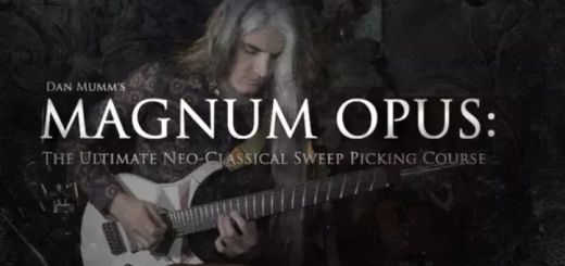 Dan Mumm Magnum Opus : The Ultimate Neo-Classical Sweep Picking Course